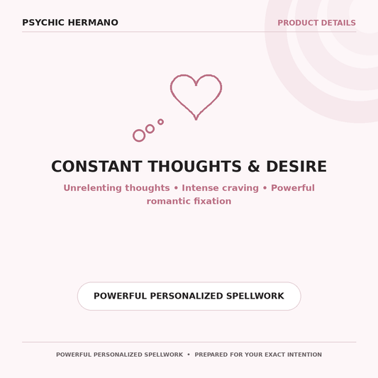 Make Them Obsessed With Me Spell | Constant Thoughts & Desire