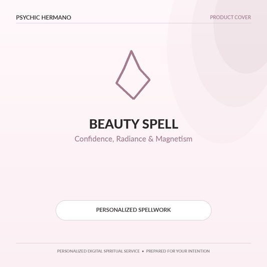 Beauty Spell by Psychic Hermano – Confidence, Radiance & Magnetism