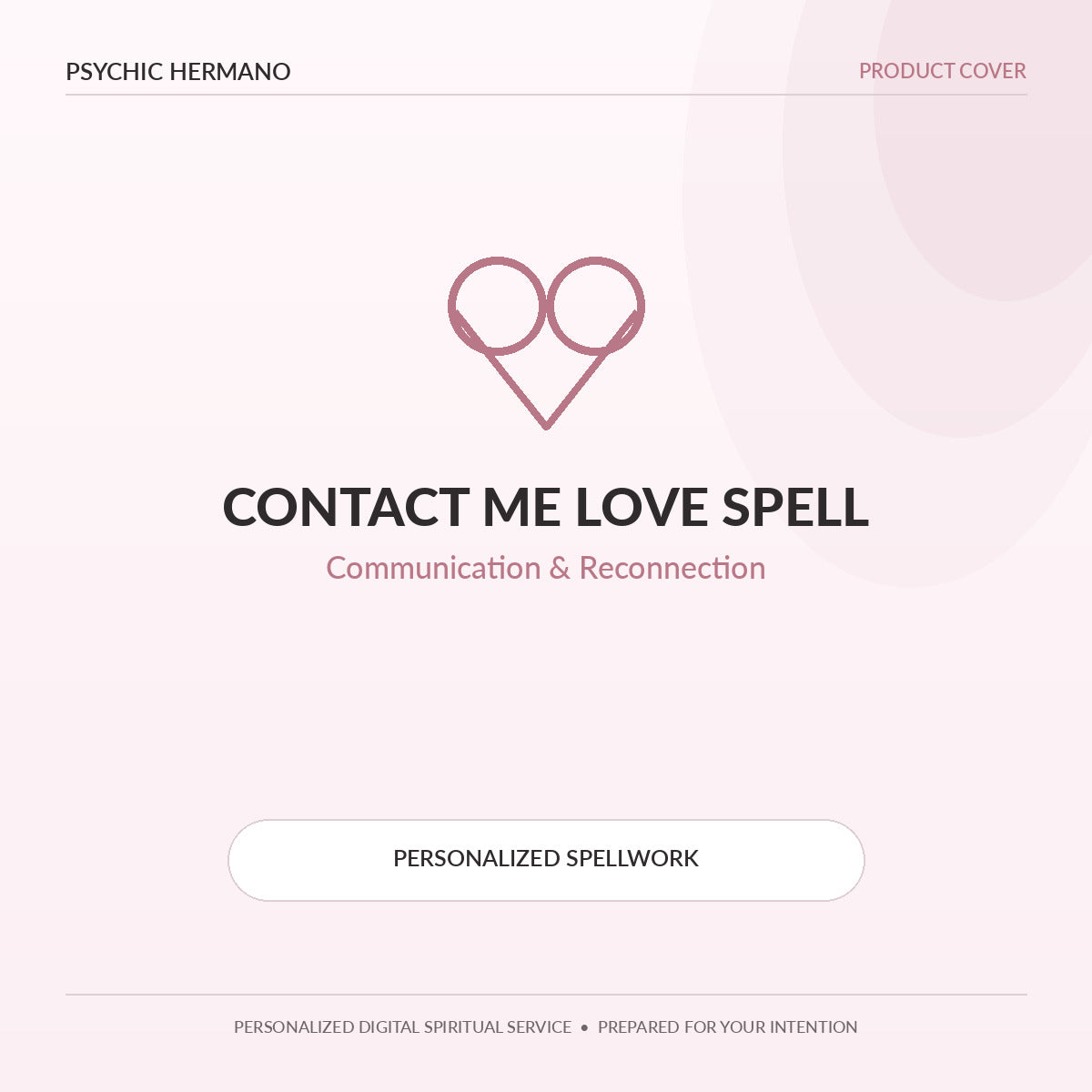 Contact Me Love Spell by Psychic Hermano – Communication & Reconnection