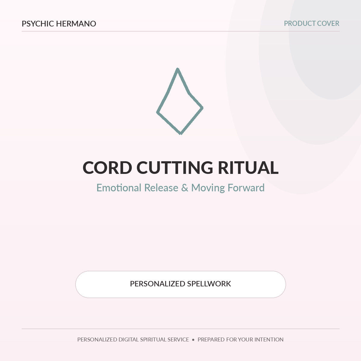 Cord Cutting Ritual by Psychic Hermano – Emotional Release and Moving Forward