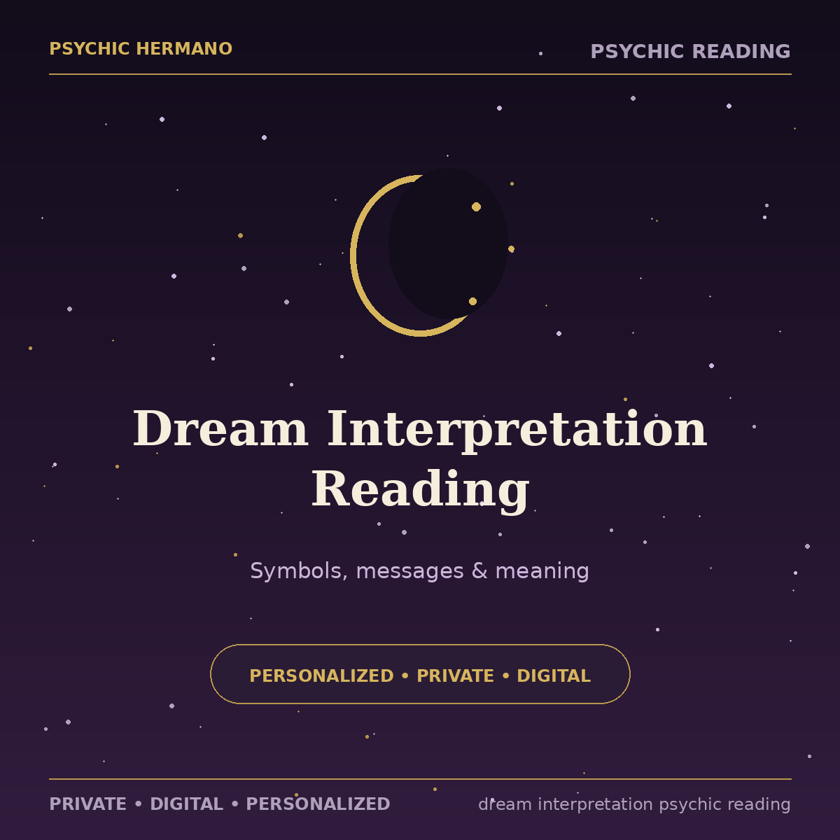 Dream Interpretation Psychic Reading for symbols, messages and meaning