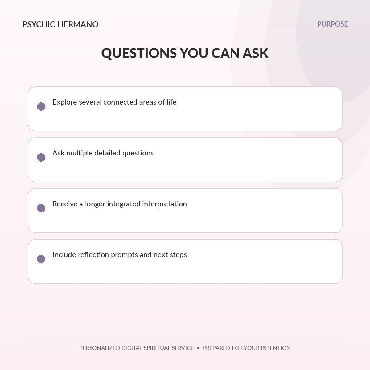 Questions and life areas covered in an In-Depth Psychic Reading from Psychic Hermano