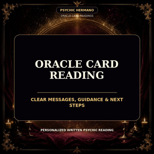 Oracle Card Reading | Clear Messages, Guidance & Next Steps - PsychicHermano