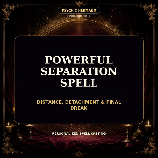 powerful separation spell personalized digital service
