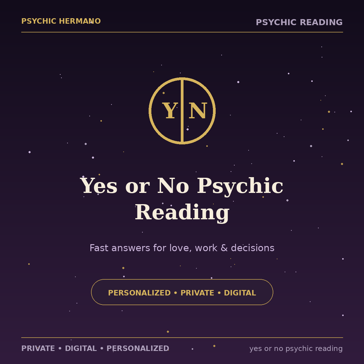 Yes or No Psychic Reading for fast answers in love, work and decisions