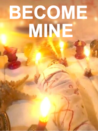 BECOME MINE! Powerful Black Magic, Love Spell, Return To Me Back Spell, Reunite